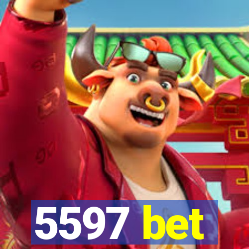 5597 bet